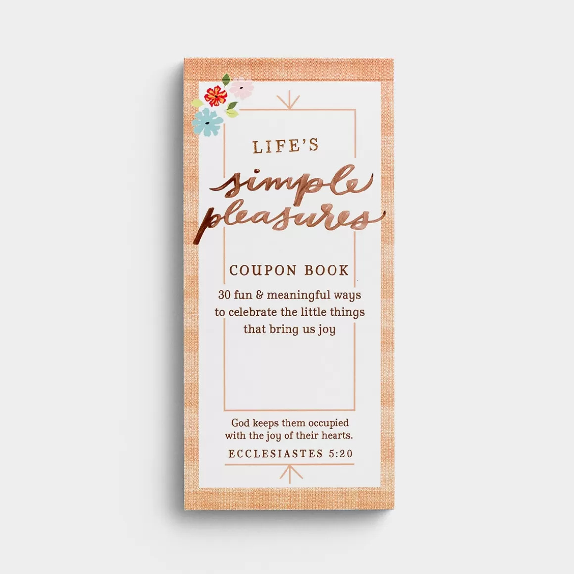 DaySpring Stationery | Note Cards & Stationery>Life's Simple Pleasures - Coupon Book