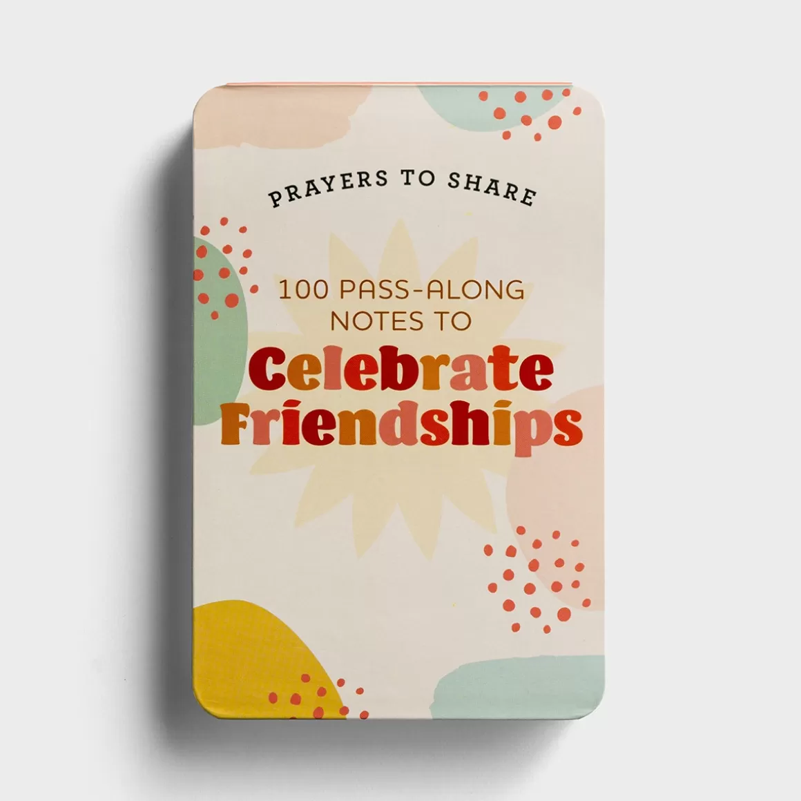 DaySpring Prayers to Share | Gifts for Friends>Prayers to Share: 100 Pass-Along Notes to Celebrate Friendships