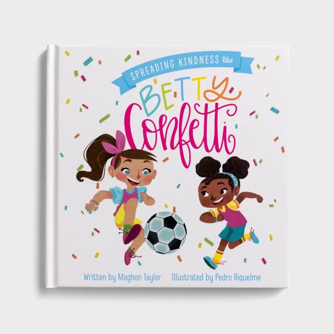 DaySpring Children's Books | Books>Spreading Kindness Like Betty Confetti